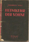 Книга на немецком Friedrich Wolf “Heimkehr der Sohne” М. 1944