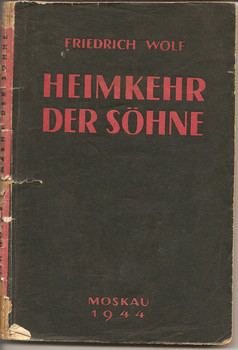 Книга на немецком Friedrich Wolf “Heimkehr der Sohne” М. 1944