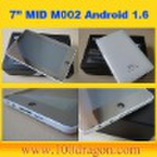 7 inch MID M002 Table PC Android 1.6