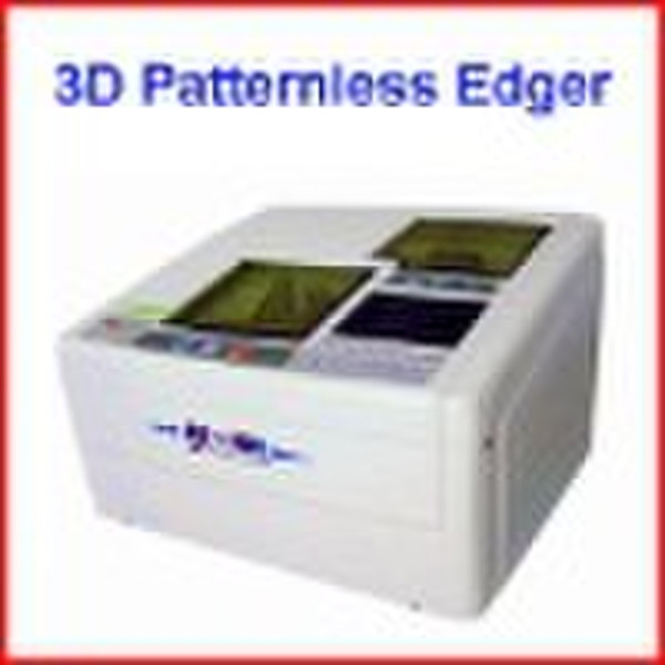 3D Patternless Edger