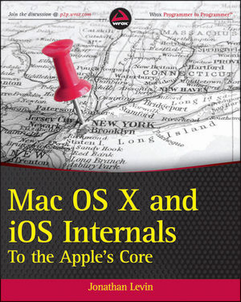 Wiley Mac OS X and iOS Internals: To the Apple's Core 984pages software manual