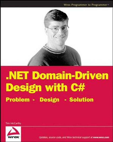 Wiley .NET Domain-Driven Design with C#: Problem - Design - Solution 432pages software manual