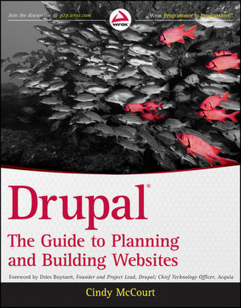 Wiley Drupal: The Guide to Planning and Building Websites 504pages software manual