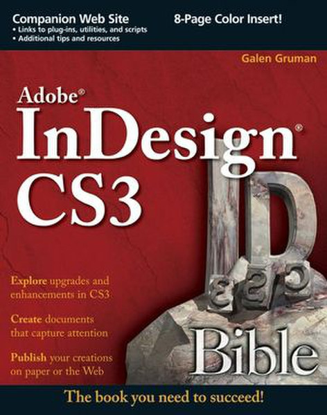 Wiley Adobe InDesign CS3 Bible 1040страниц руководство пользователя для ПО