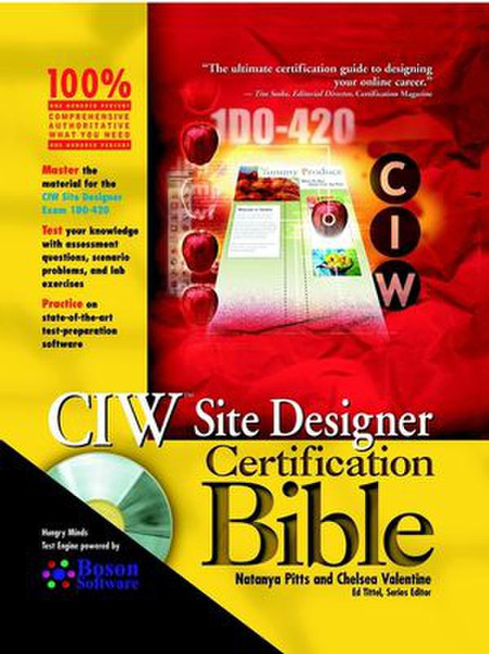 Wiley CIW Site Designer Certification Bible 800страниц руководство пользователя для ПО