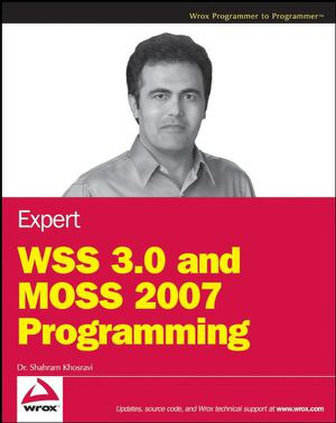 Wiley Expert WSS 3.0 and MOSS 2007 Programming 816pages software manual