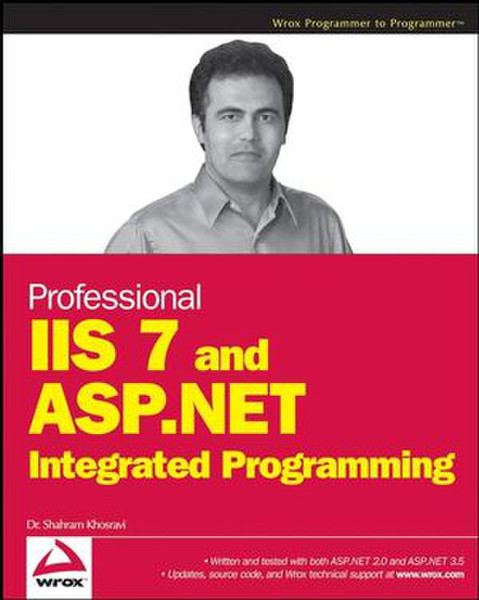 Wiley Professional IIS 7 and ASP.NET Integrated Programming 670pages software manual