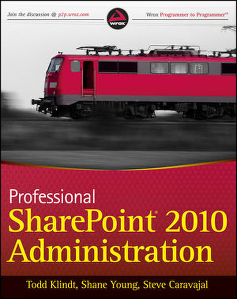 Wiley Professional SharePoint 2010 Administration 840Seiten Software-Handbuch