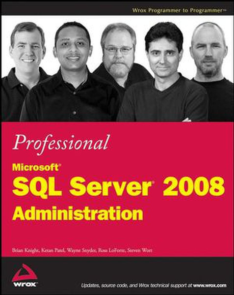 Wiley Professional Microsoft SQL Server 2008 Administration 912страниц руководство пользователя для ПО