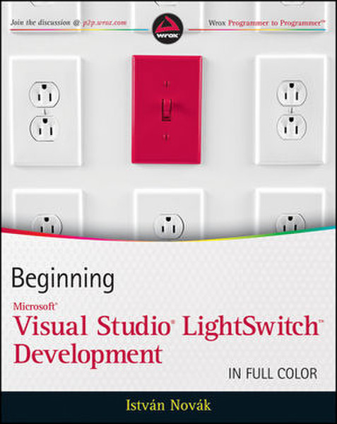 Wiley Beginning Microsoft Visual Studio LightSwitch Development 464Seiten Software-Handbuch