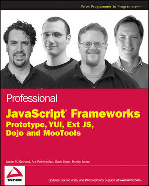 Wiley Professional JavaScript Frameworks: Prototype,YUI, ExtJS, Dojo and MooTools 888pages software manual