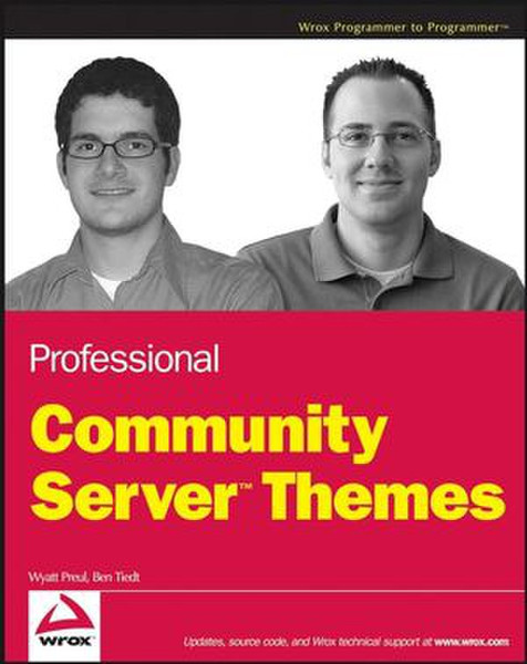 Wiley Professional Community Server Themes 337Seiten Software-Handbuch