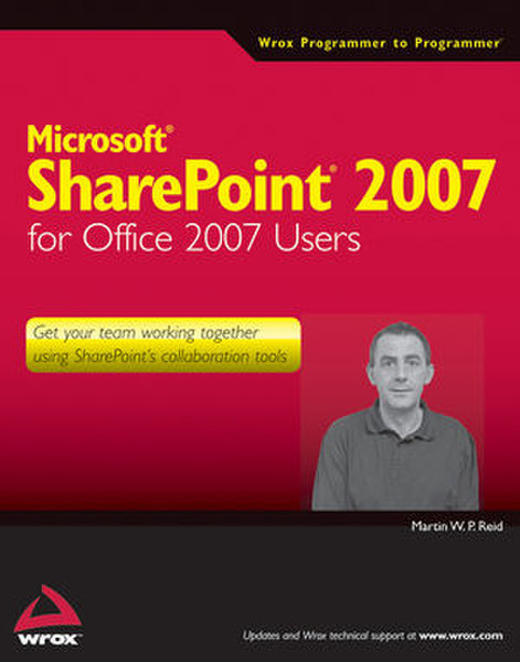 Wiley Microsoft SharePoint 2007 for Office 2007 Users 456страниц руководство пользователя для ПО