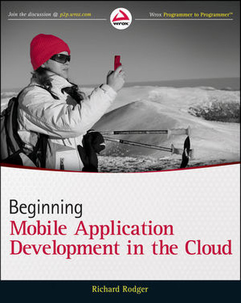 Wiley Beginning Building Mobile Application Development in the Cloud 456pages software manual