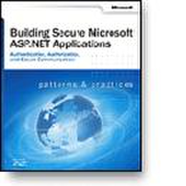 Microsoft BUILDING SECURE MICROSOFTASP.NET APPLICATIONS