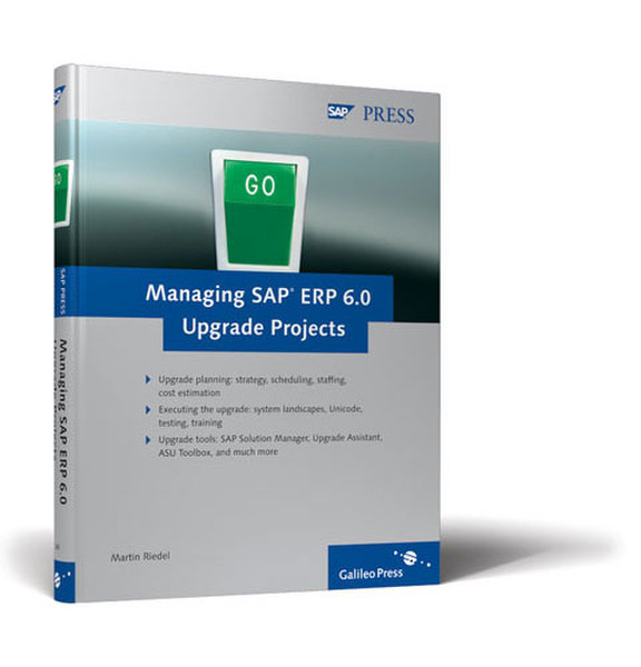 SAP Managing ERP 6.0 Upgrade Projects 357Seiten Software-Handbuch