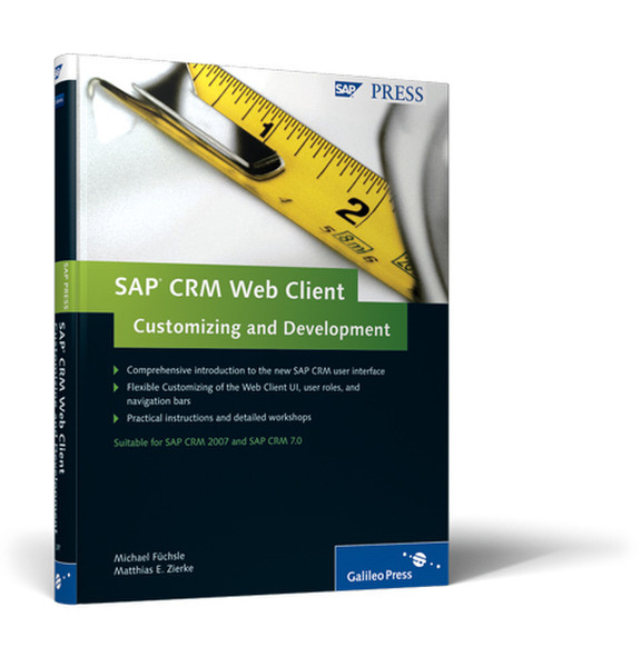 SAP CRM Web Client Customizing and Development 422Seiten Software-Handbuch