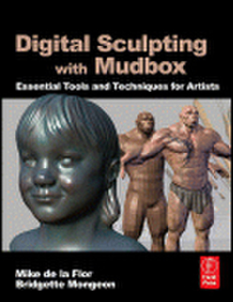 Elsevier Digital Sculpting with Mudbox 288страниц руководство пользователя для ПО