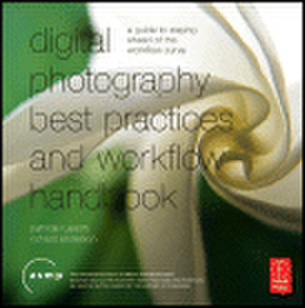 Elsevier Digital Photography Best Practices and Workflow Handbook 264pages software manual