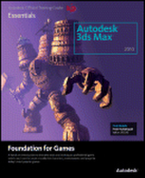 Elsevier Learning Autodesk 3ds Max 2010 Foundation for Games 345страниц руководство пользователя для ПО