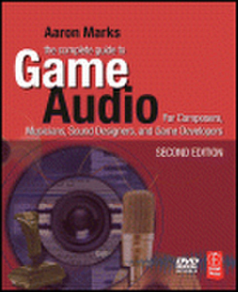 Elsevier The Complete Guide to Game Audio 456Seiten Software-Handbuch