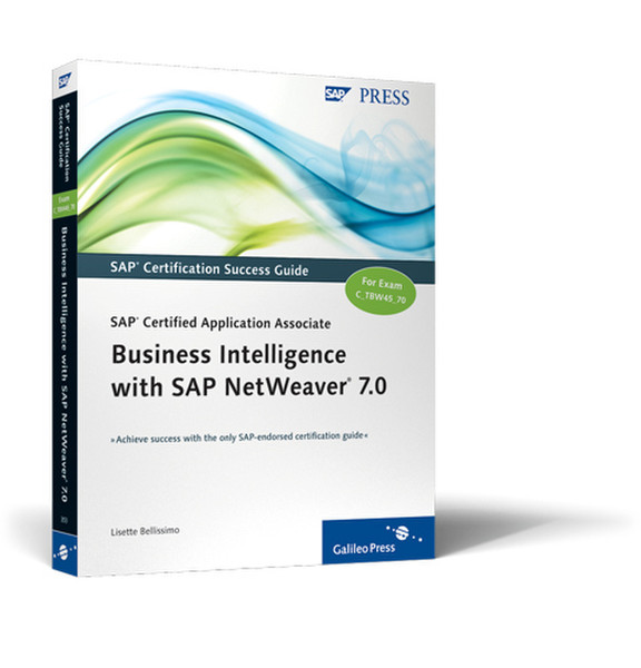 SAP Certified Application Associate — Business Intelligence with NetWeaver 7.0 318страниц руководство пользователя для ПО