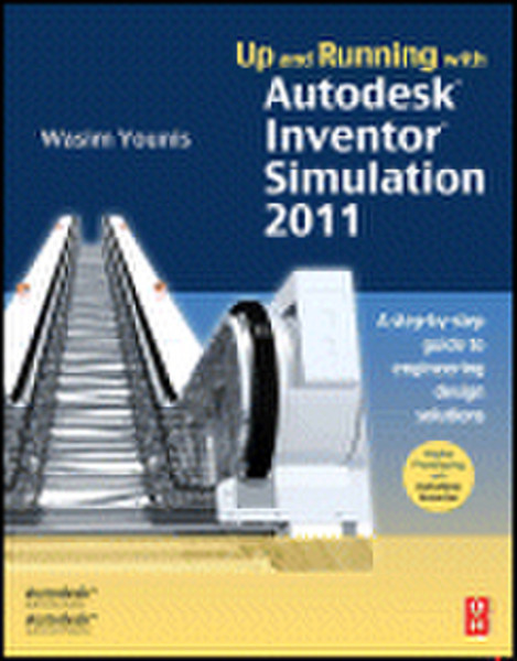 Elsevier Up and Running with Autodesk Inventor Simulation 2011 464страниц руководство пользователя для ПО