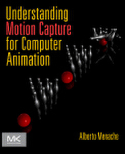 Elsevier Understanding Motion Capture for Computer Animation 276pages software manual