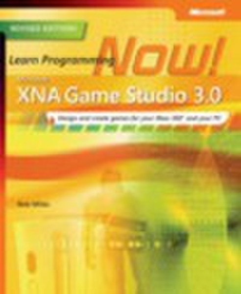 Microsoft XNA Game Studio 3.0: Learn Programming Now! 378страниц руководство пользователя для ПО