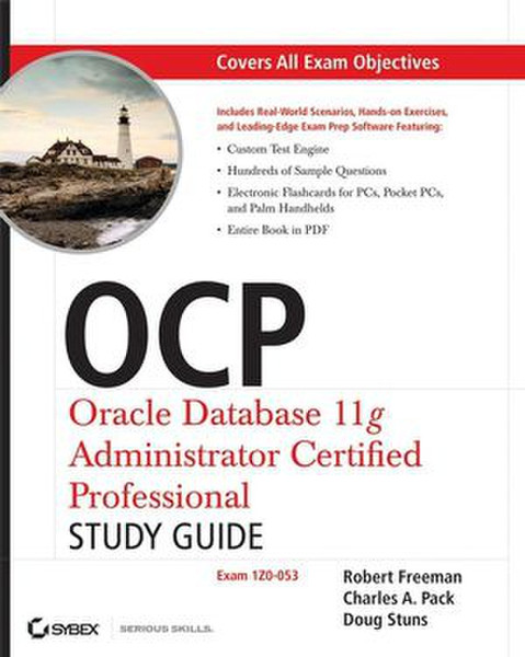 Wiley OCP: Oracle Database 11g Administrator Certified Professional Study Guide: (Exam 1Z0-053) 888pages software manual