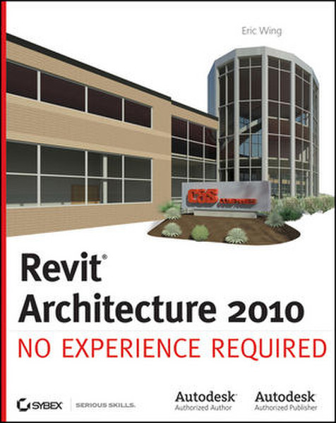 Wiley Revit Architecture 2010: No Experience Required 984Seiten Software-Handbuch