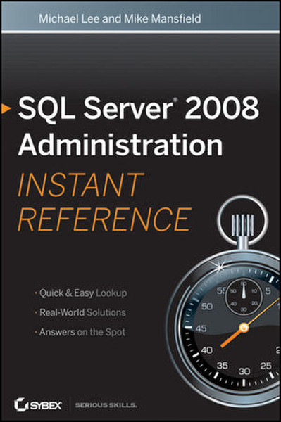 Wiley SQL Server 2008 Administration Instant Reference 528Seiten Software-Handbuch