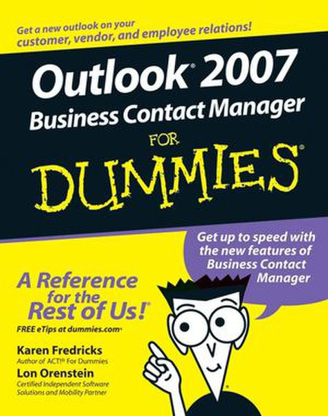 Wiley Outlook 2007 Business Contact Manager For Dummies 336pages software manual