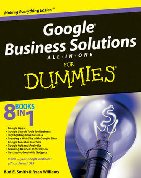 Wiley Google Business Solutions All-in-One For Dummies 792страниц руководство пользователя для ПО