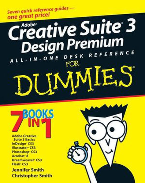 Wiley Adobe Creative Suite 3 Design Premium All-in-One Desk Reference For Dummies 816pages software manual