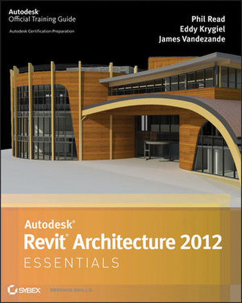 Wiley Autodesk Revit Architecture 2012 Essentials 400Seiten Software-Handbuch