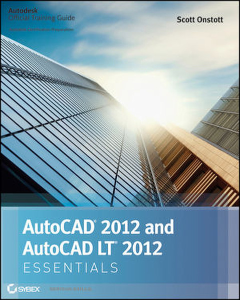 Wiley AutoCAD 2012 and AutoCAD LT 2012 Essentials 400страниц руководство пользователя для ПО