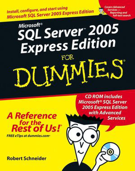 Wiley Microsoft SQL Server 2005 Express Edition For Dummies 408pages software manual