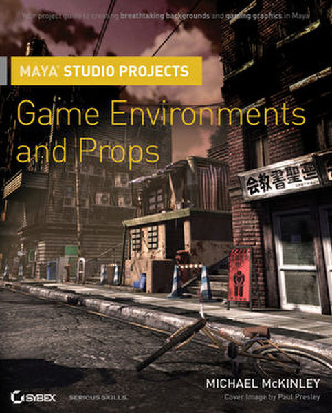 Wiley Maya Studio Projects: Game Environments and Props 288pages software manual