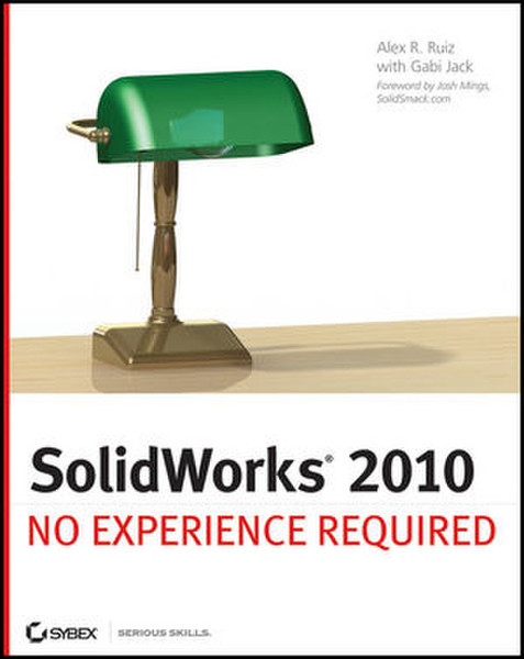 Wiley SolidWorks 2010: No Experience Required 648pages software manual