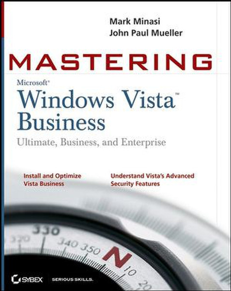 Wiley Mastering Windows Vista Business: Ultimate, Business, and Enterprise 1104Seiten Software-Handbuch