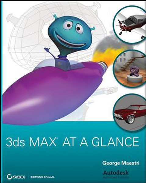 Wiley 3ds Max at a Glance 225страниц руководство пользователя для ПО