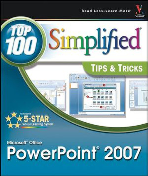 Wiley Microsoft Office PowerPoint 2007: Top 100 Simplified Tips & Tricks 228страниц руководство пользователя для ПО