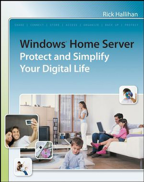 Wiley Windows Home Server: Protect and Simplify your Digital Life 287pages English software manual