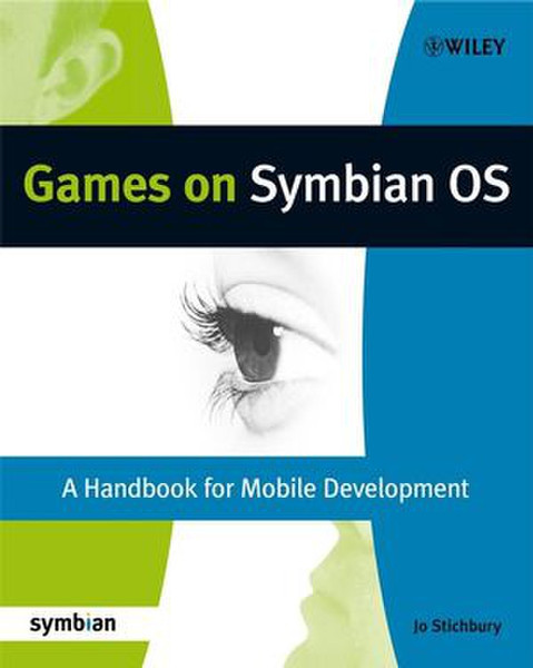 Wiley Games on Symbian OS: A Handbook for Mobile Development 400Seiten Englische Software-Handbuch