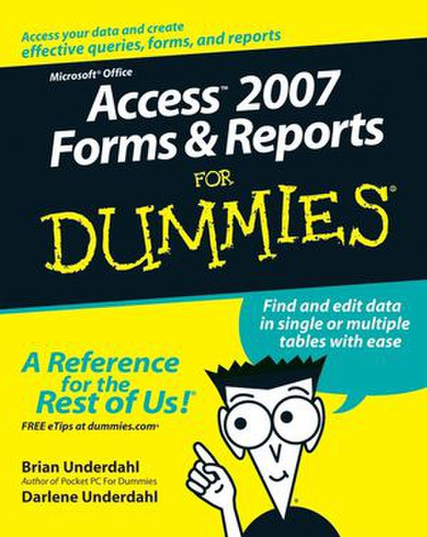 Wiley Access 2007 Forms and Reports For Dummies 390pages software manual