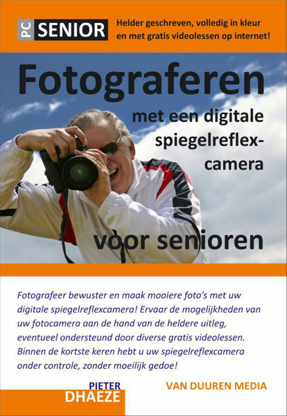 Van Duuren Media Fotograferen met een digitale spiegelreflexcamera voor senioren 288Seiten Niederländisch Software-Handbuch