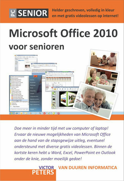 Van Duuren Media PC Senior: Microsoft Office 2010 voor senioren 240страниц DUT руководство пользователя для ПО