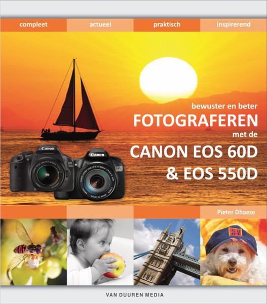 Van Duuren Media Bewuster & beter fotograferen met de Canon EOS 60D & EOS 550D 304страниц DUT руководство пользователя для ПО