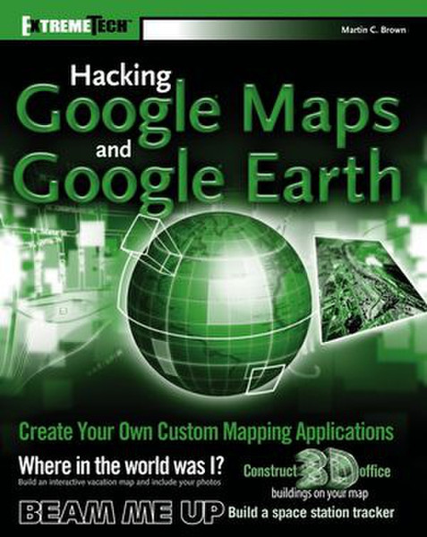 Wiley Hacking Google Maps and Google Earth 408страниц руководство пользователя для ПО